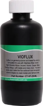 Vio-Flux High Activity Liquid Flux 250ml CT-VF-250ML Vioflux is a general purpose acid based flux which is formulated for use with Stainless Steel, Monel, High-Chrome Alloys, Inconel, Nickel, Copper, Brass, Ferrous Alloys, soft metals and many more.